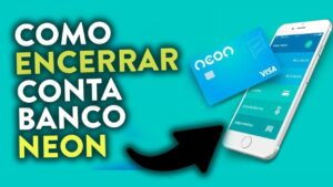 Como Cancelar a Conta Neon